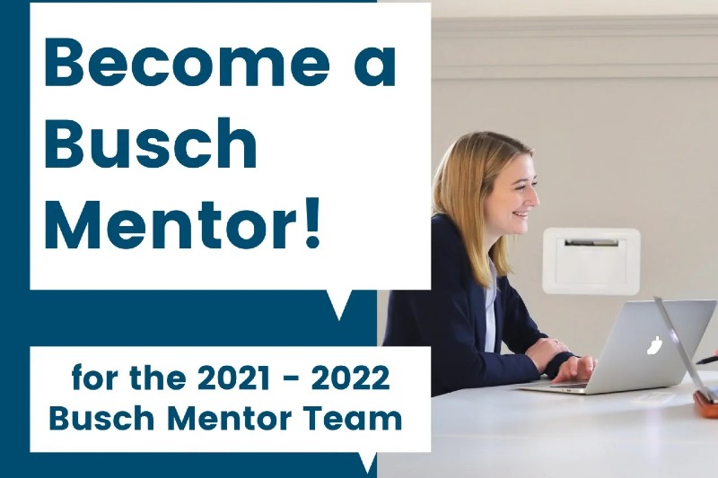 Become a Busch Mentor
