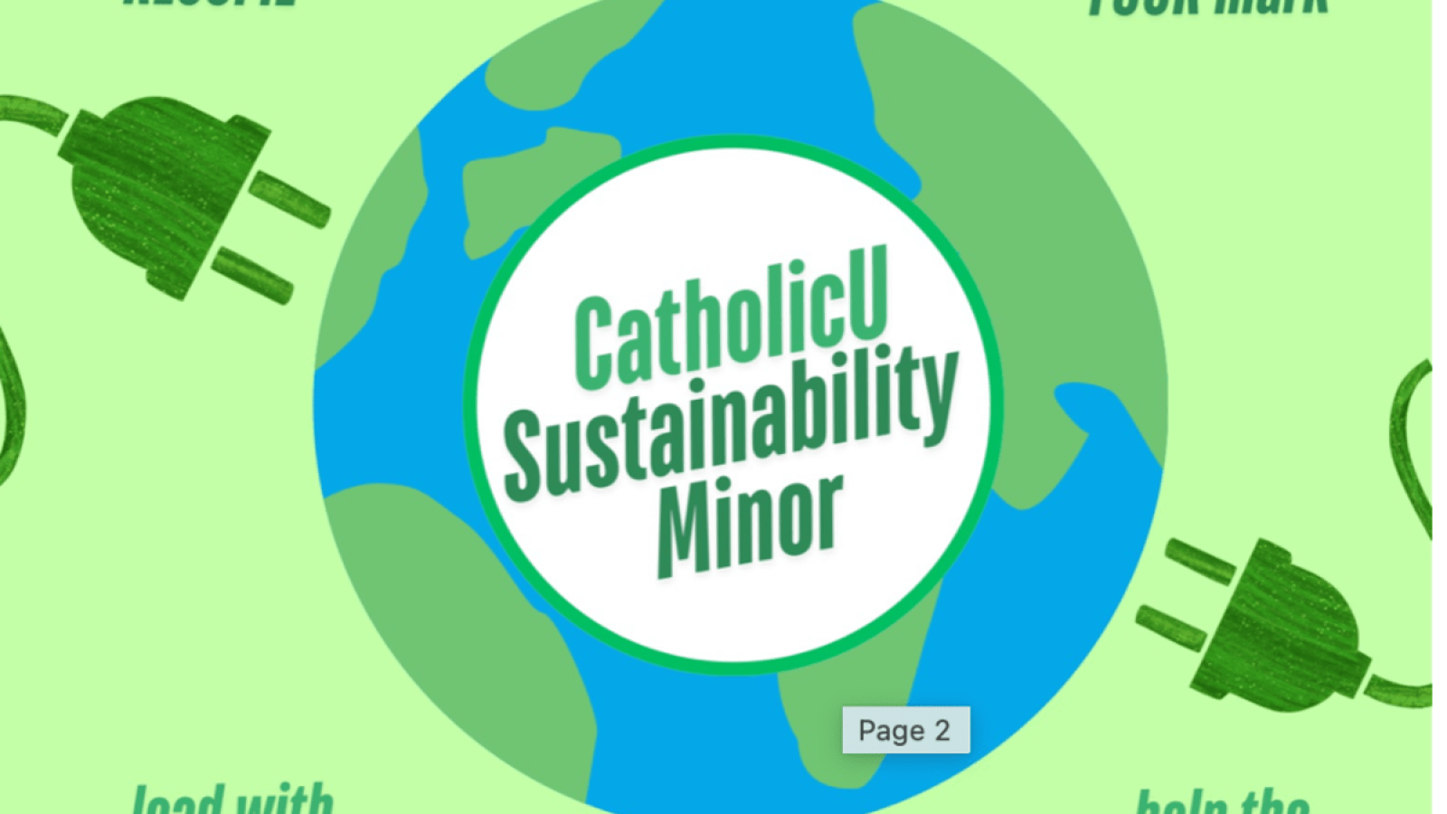     Have you been wanting to add a minor to your degree but can’t figure out which will serve you best in your field? Take just a few minutes to learn all that there is to know about our school’s sustainability minor and how it can help you achieve your professional goals.    
